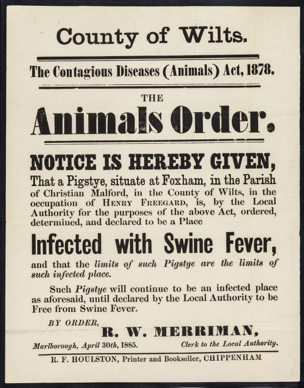 Plakat mit der Aufschrift "Der Landkreis Wilts, Das Tierseuchen-Gesetz von 1878" Ankündigung einer Bekanntmachung über Schweinepest bei infizierten Tieren.