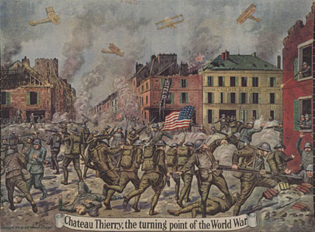Ein Plakat zeigt eine chaotische Szene von Menschen mit Waffen und einer Fahne, mit Gebäuden im Hintergrund und Flugzeugen am Himmel, mit dem Text "Chateau Thierry, die Wende des Ersten Weltkriegs" darunter.