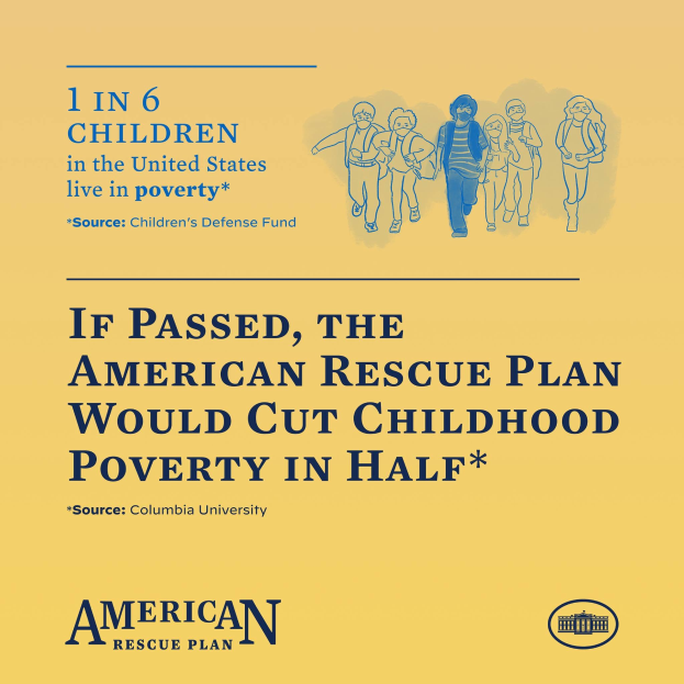 Plakat zur Unterstützung des American Rescue Plan, das den Text enthält, dass es die Kinderarmut in Hälfte reduzieren würde, und ein Bild einer vielfältigen Gruppe von Menschen zeigt.